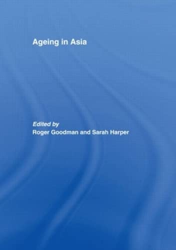 Ageing in Asia: Asia's Position in the New Global Demography Social Sciences