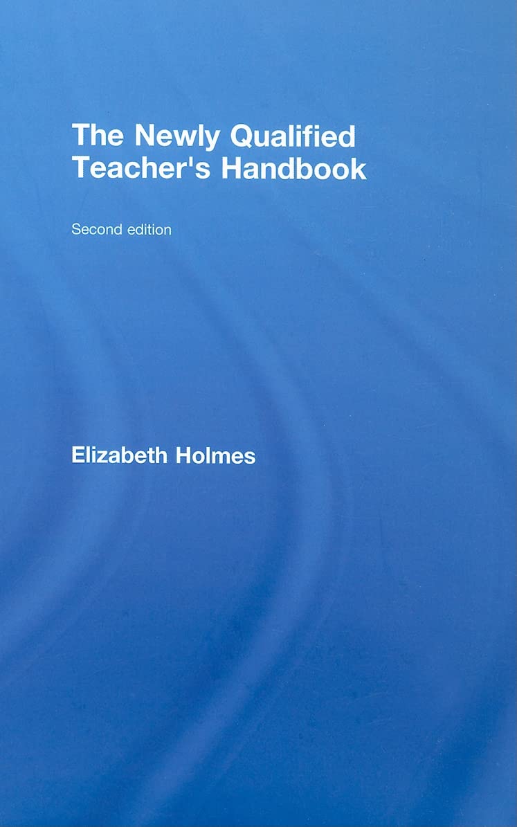 The Newly Qualified Teacher's Handbook Business, Finance & Career