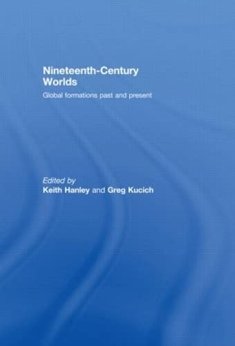 Nineteenth-Century Worlds: Global Formations Past and Present Contemporary literature