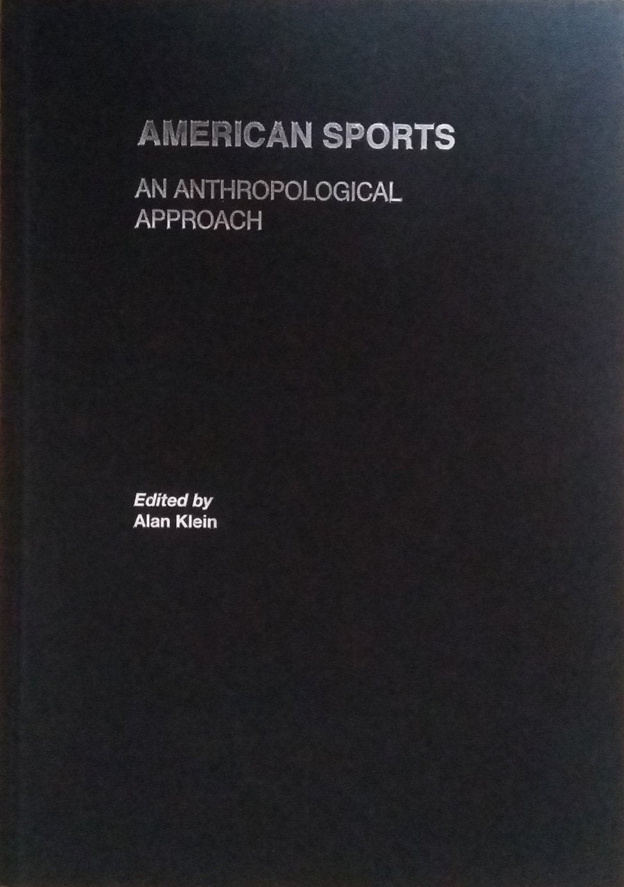 American Sports: An Anthropological Approach (Sport in the Global Society) Film, Art & Culture