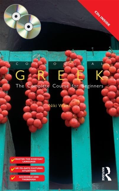 Colloquial Greek: The Complete Course for Beginners (Routledge Colloquials (Audio)) Foreign Languages ​​& Dictionaries