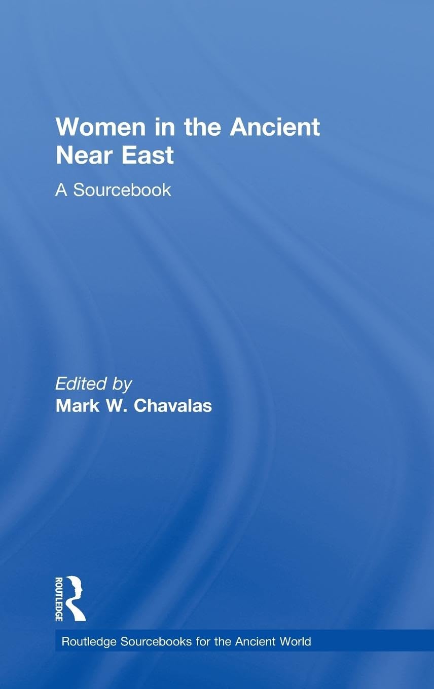 Women in the Ancient Near East Books