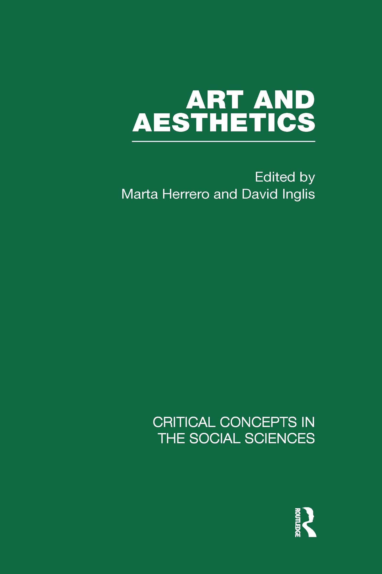 Art and Aesthetics (Critical Concepts in the Social Sciences) Philosophy