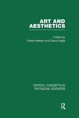 Art and Aesthetics 3 (Critical Concepts in the Social Sciences) Philosophy