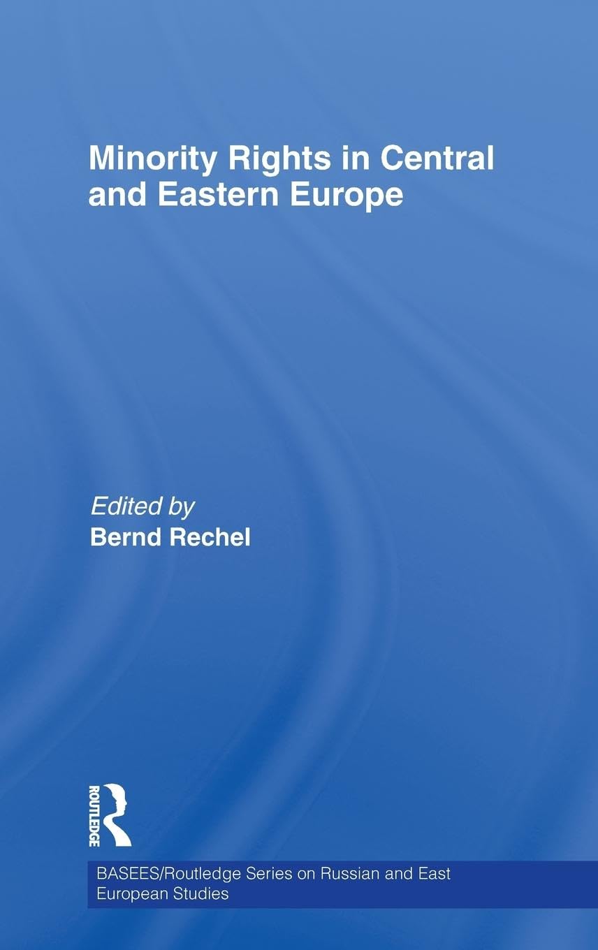 Minority Rights in Central and Eastern Europe Philosophy