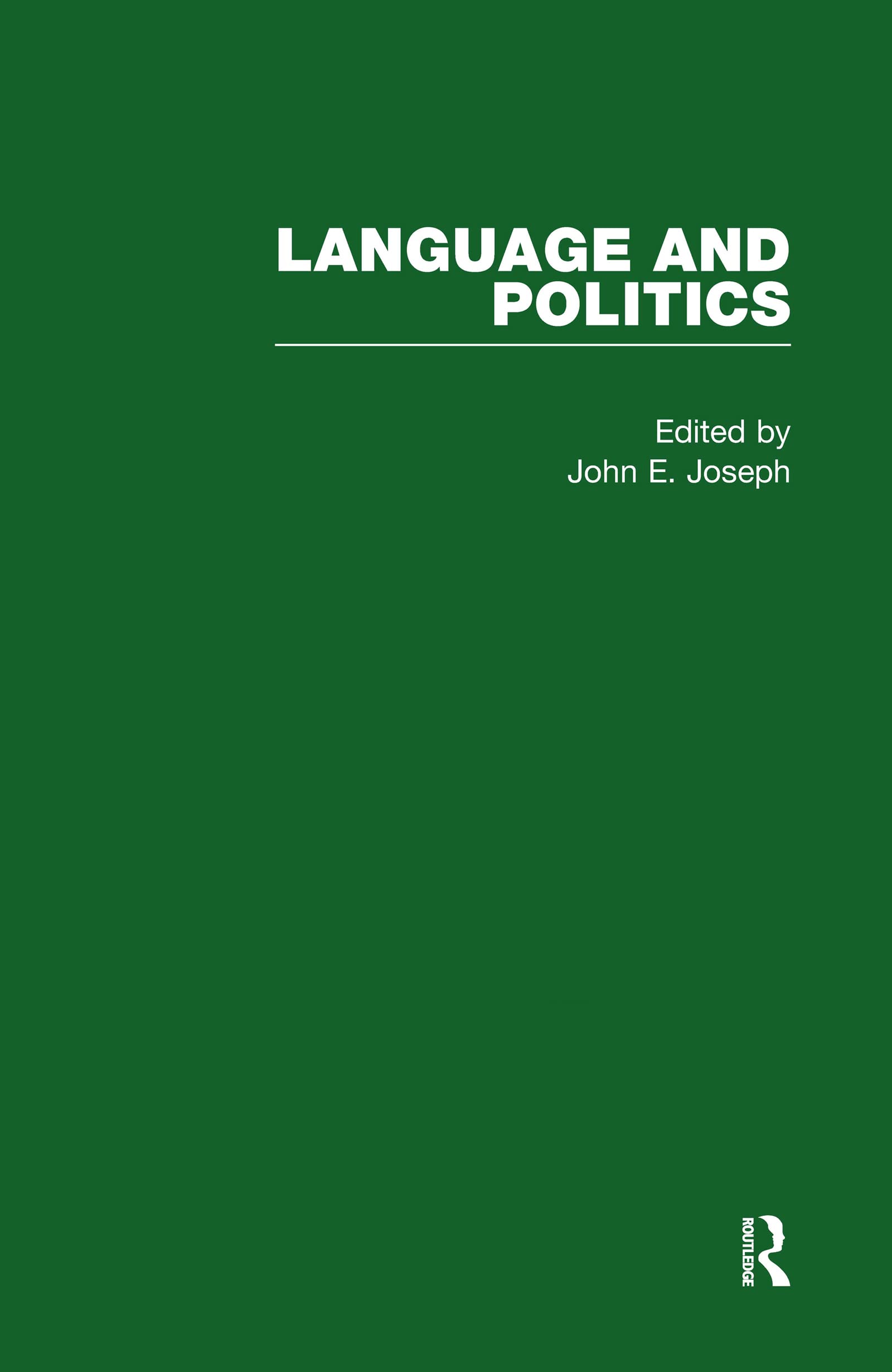 Language and Politics (Major Themes in English Studies) Social Sciences