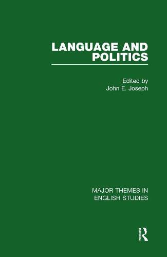 Language and Politics (Major Themes in English Studies) Social Sciences