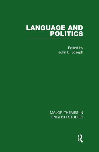 Language and Politics (Major Themes in English Studies) Social Sciences