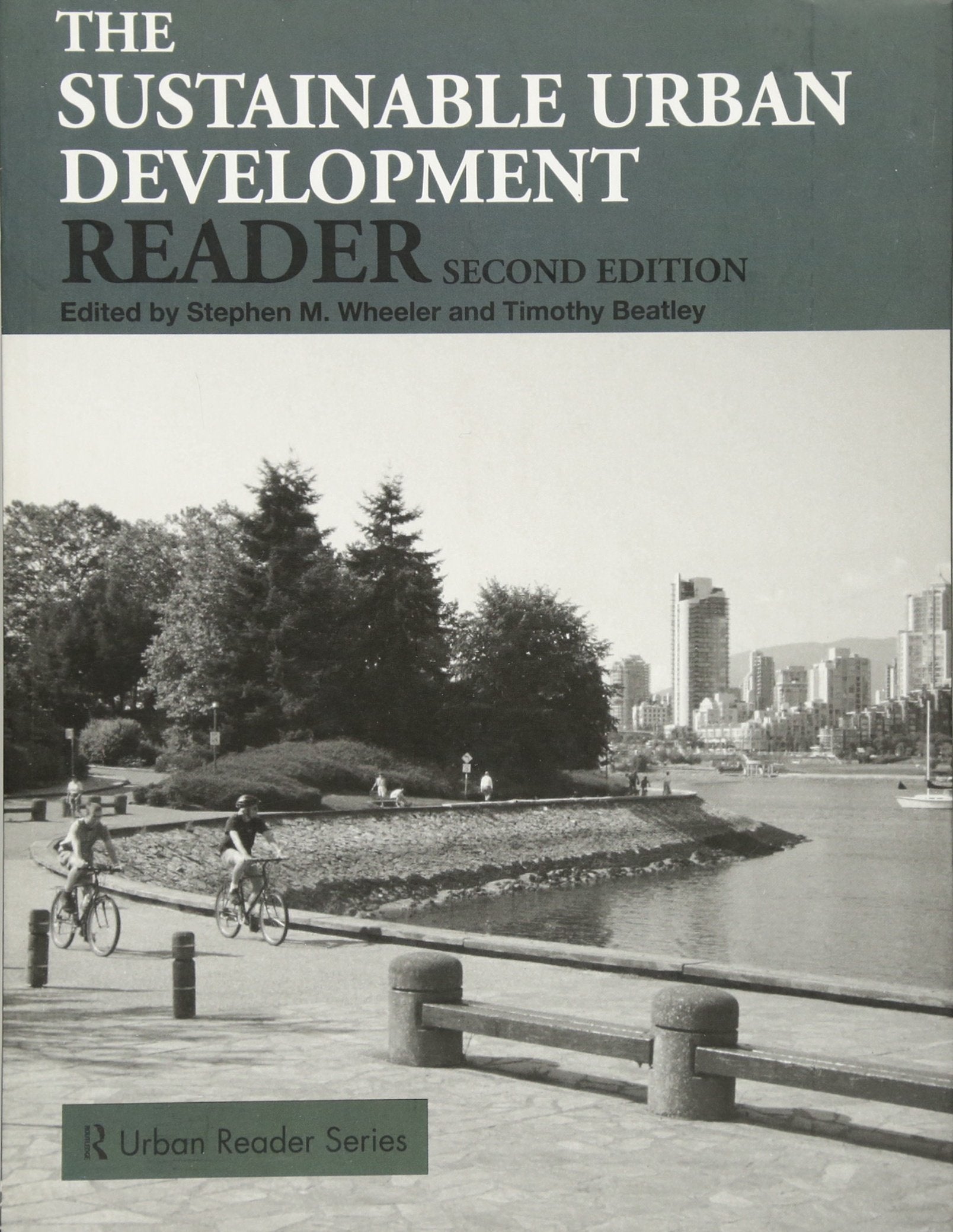 Product Image: The Sustainable Urban Development Reader (Routledge Urban Reader Series)
