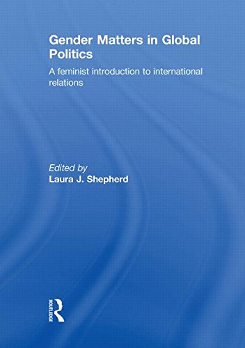 Gender Matters in Global Politics: A Feminist Introduction to International Relations Books