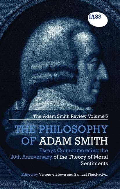 The Adam Smith Review Volume 4 Business, Finance & Career