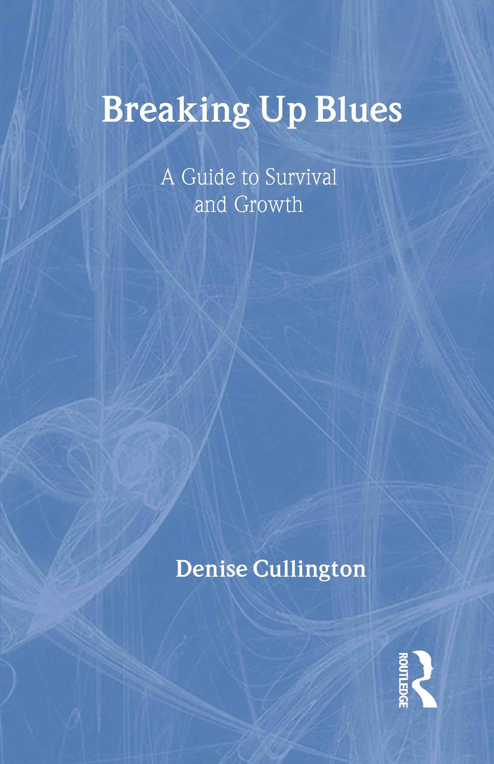 Breaking Up Blues: A Guide to Survival and Growth Medicine