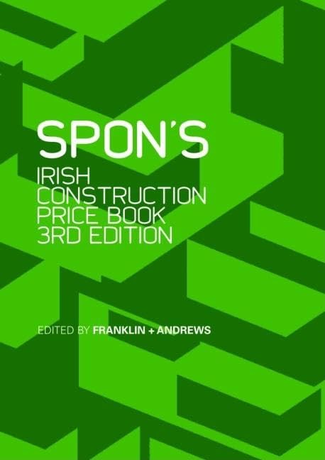 Spon's Irish Construction Price Book (Spon's International Price Books) Business, Finance & Career