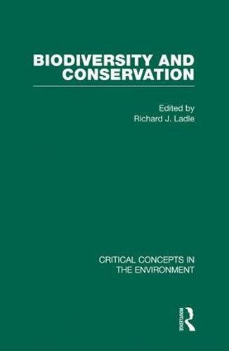Biodiversity and Conservation (Critical Concepts in the Environment) Mathematics