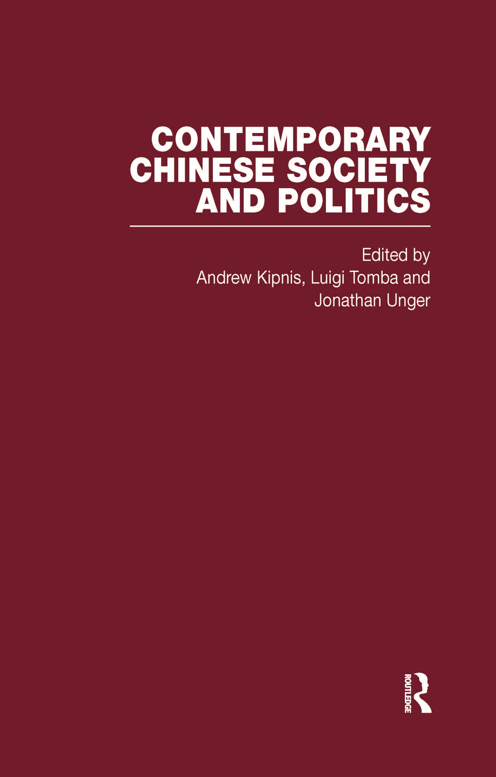 Contemporary Chinese Society and Politics (Critical Concepts in Asian Studies) Books