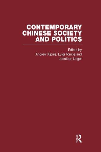 Contemporary Chinese Society and Politics: v. 3 General education