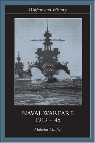 Twentieth-century Naval Warfare (Warfare and History) Social Sciences