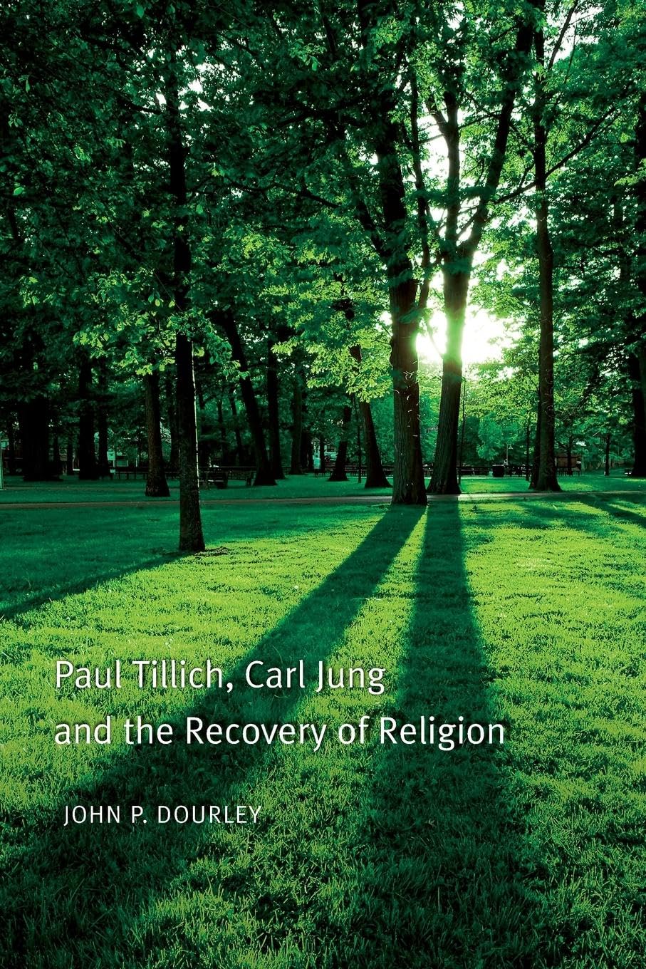 Paul Tillich, Carl Jung and the Recovery of Religion Medicine