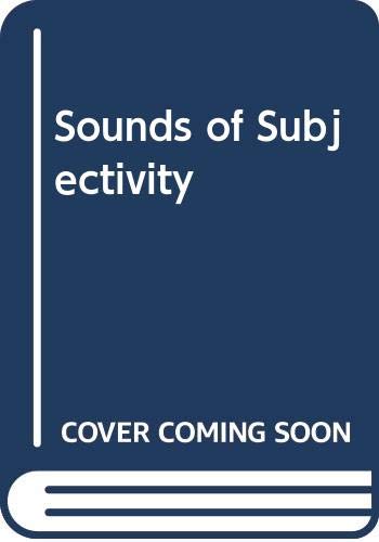 Sounds of Subjectivity Medicine
