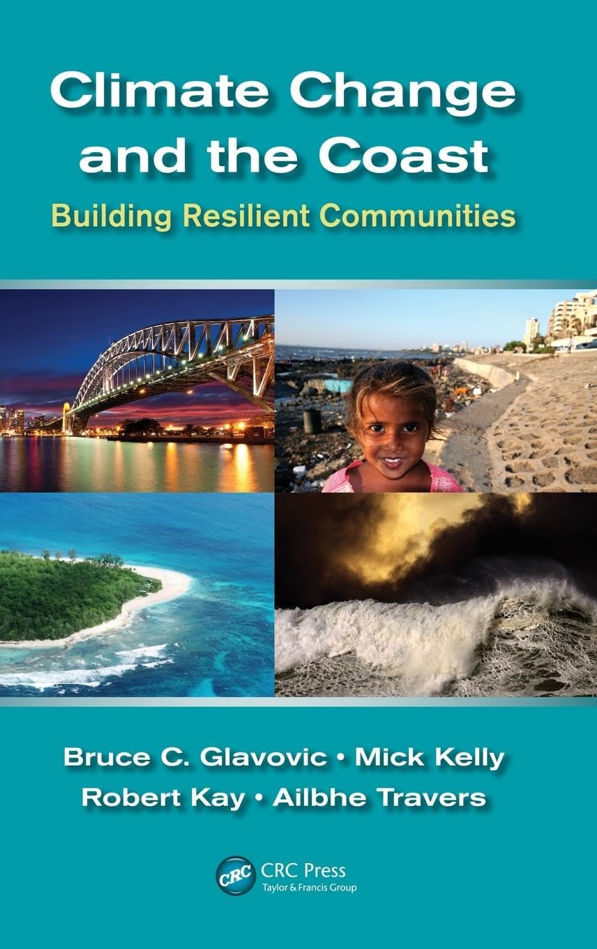 Climate Change and the Coast: Building Resilient Communities book