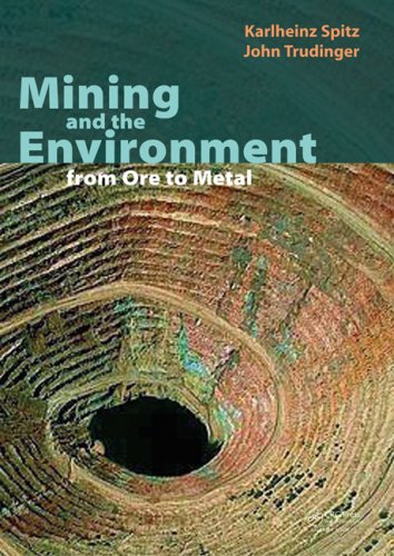 Mining and the Environment: From Ore to Metal Business, Finance & Career