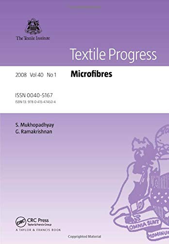 Ramie Fibre: Chemical Composition and Chemical Properties. a Critical Review of Recent Developments (39) (Textile Progress, Band 39) Business, Finance & Career