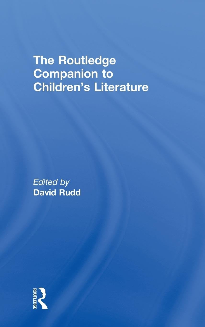 The Routledge Companion to Children's Literature Contemporary literature