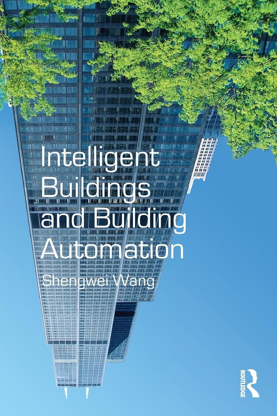 Intelligent Buildings and Building Automation book