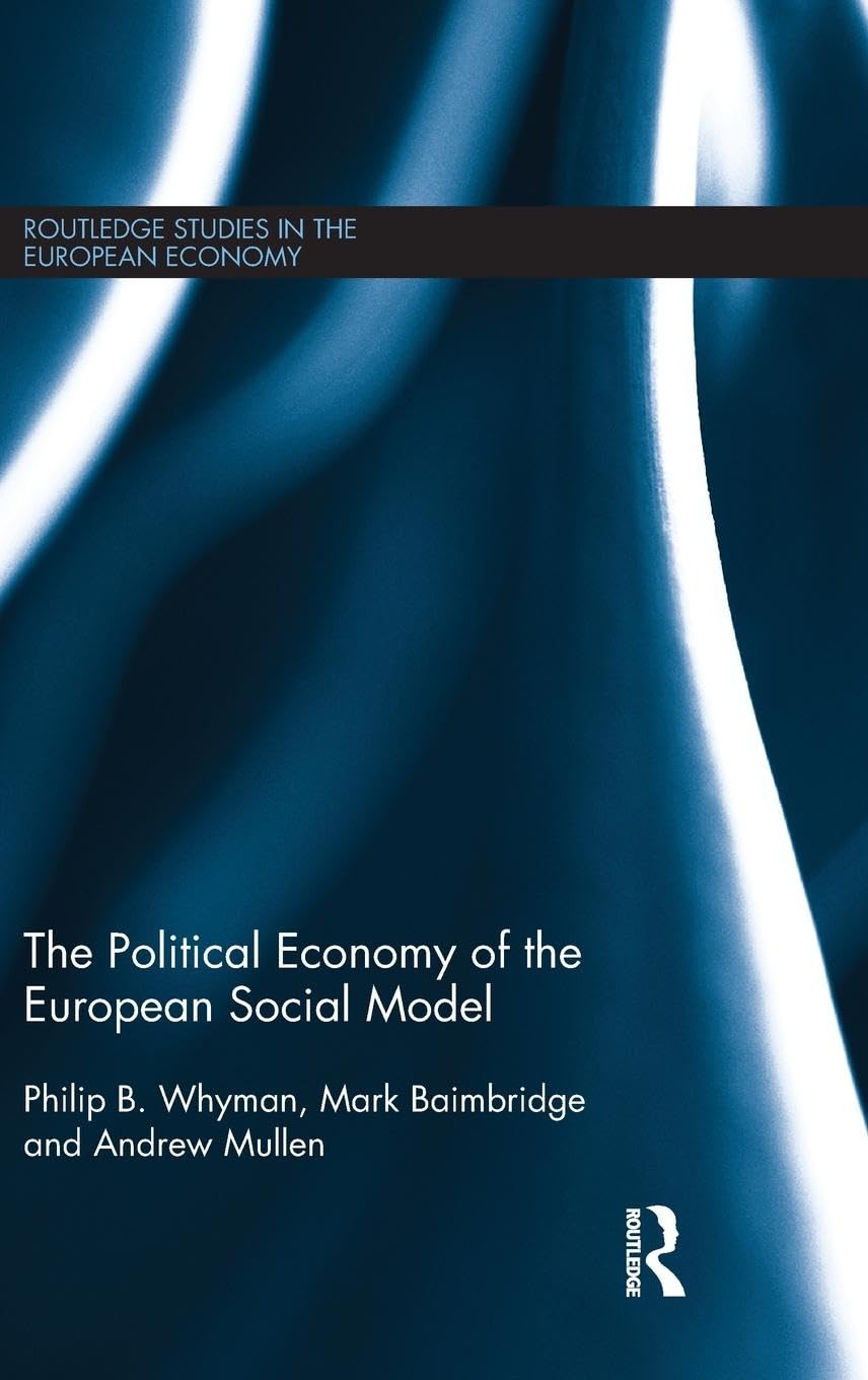 The Political Economy of the European Social Model General education