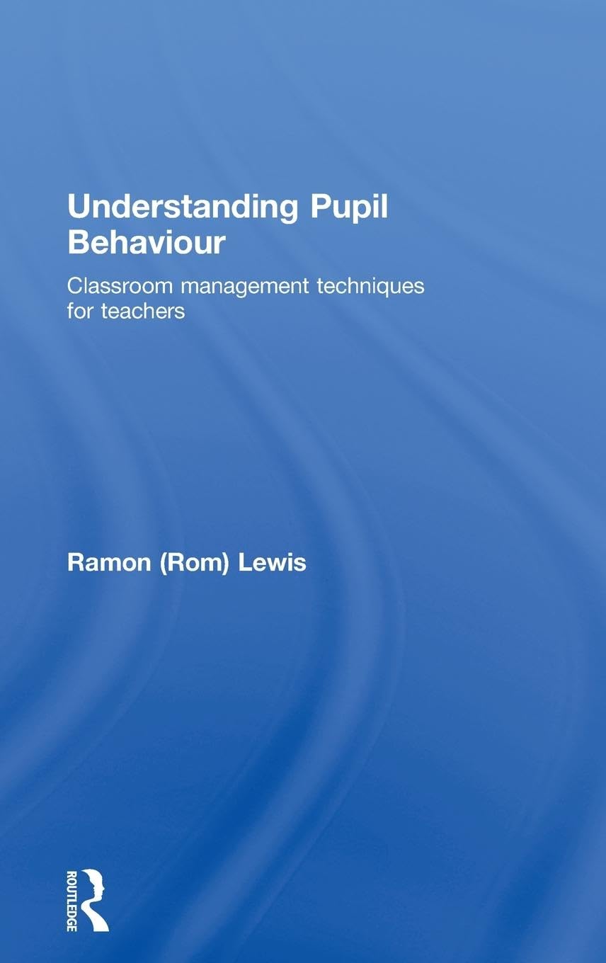 Understanding Pupil Behaviour Business, Finance & Career