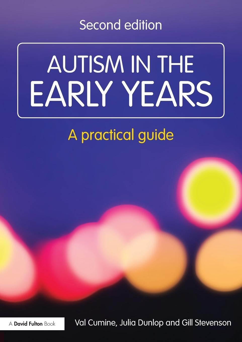 Autism in the Early Years book