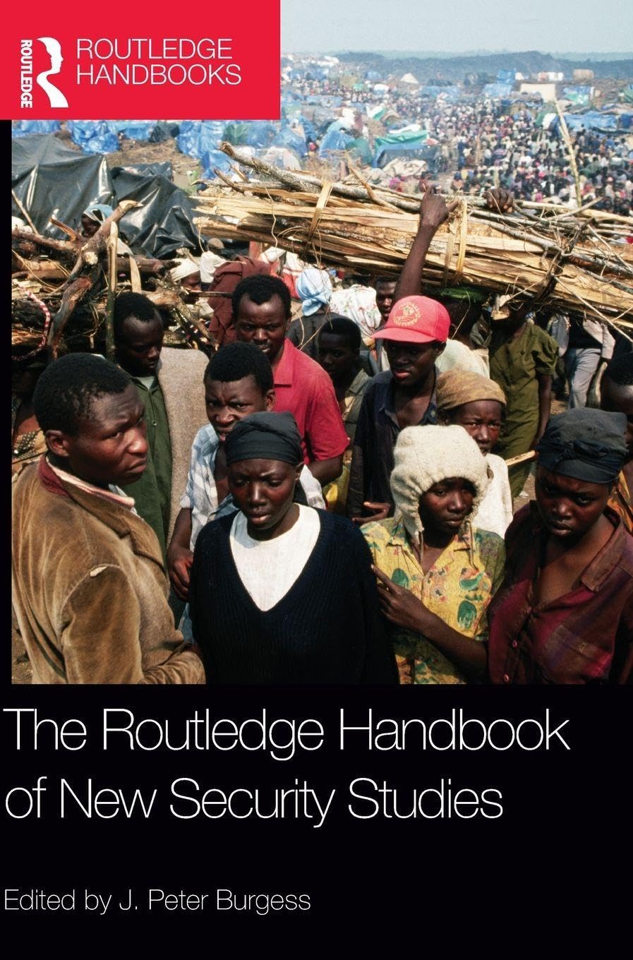 The Routledge Handbook of New Security Studies Social Sciences