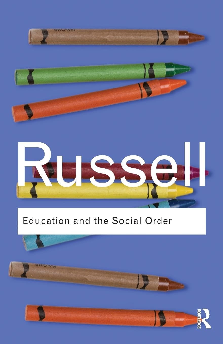 Education and the Social Order Philosophy