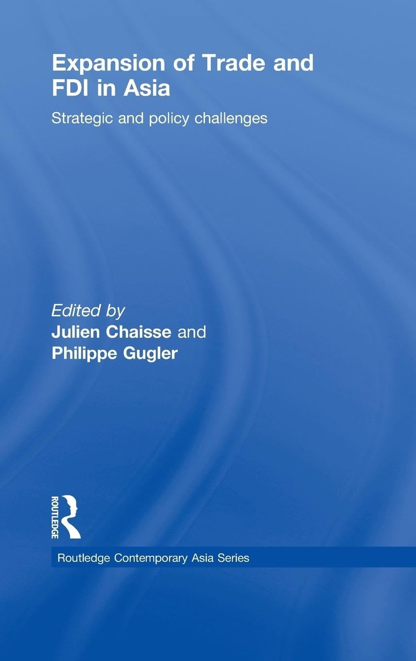 Expansion of Trade and FDI in Asia Social Sciences