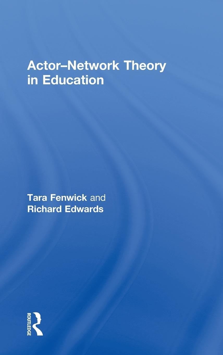 Product Image: Actor-Network Theory in Education
