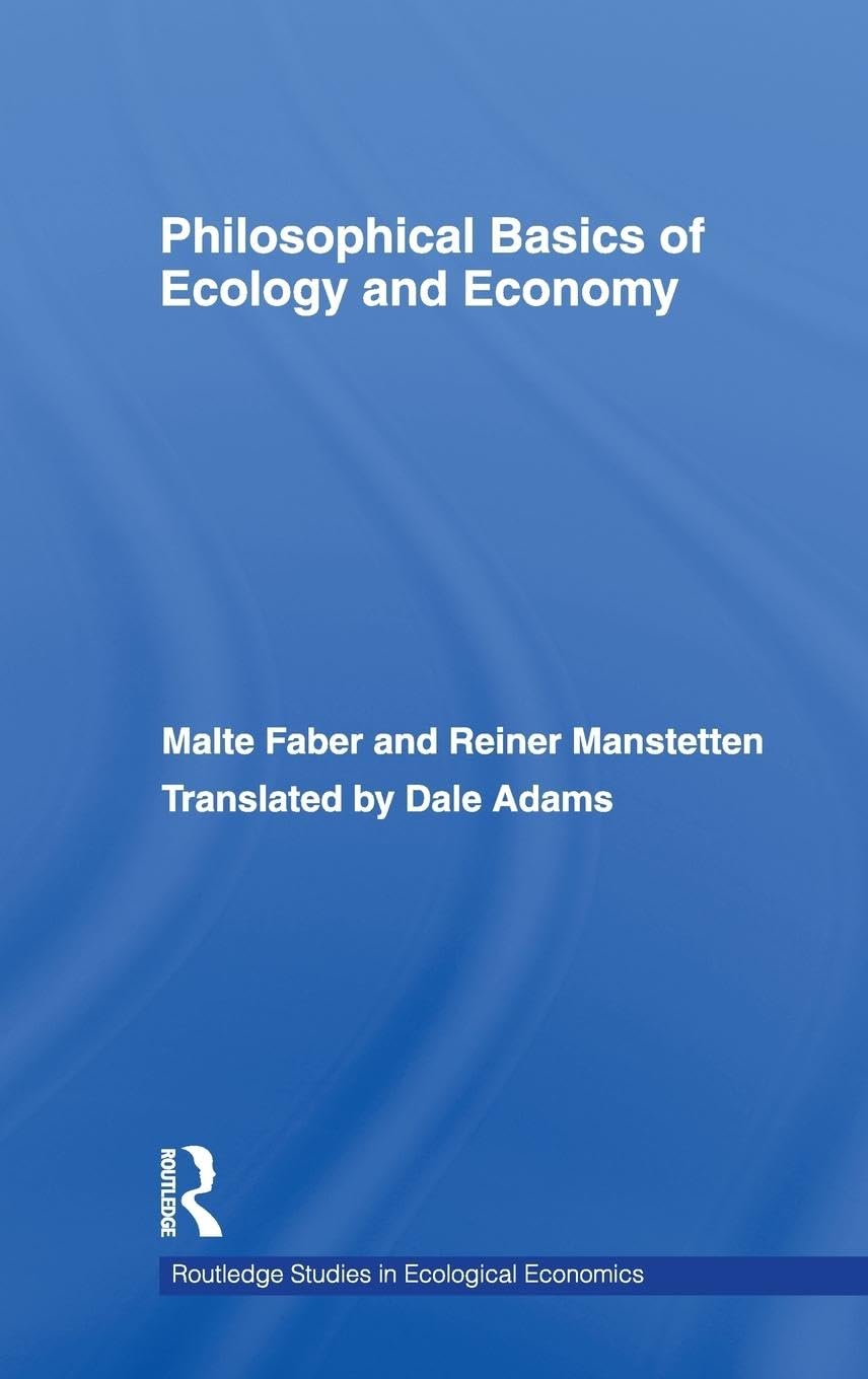 Philosophical Basics of Ecology and Economy Business, Finance & Career