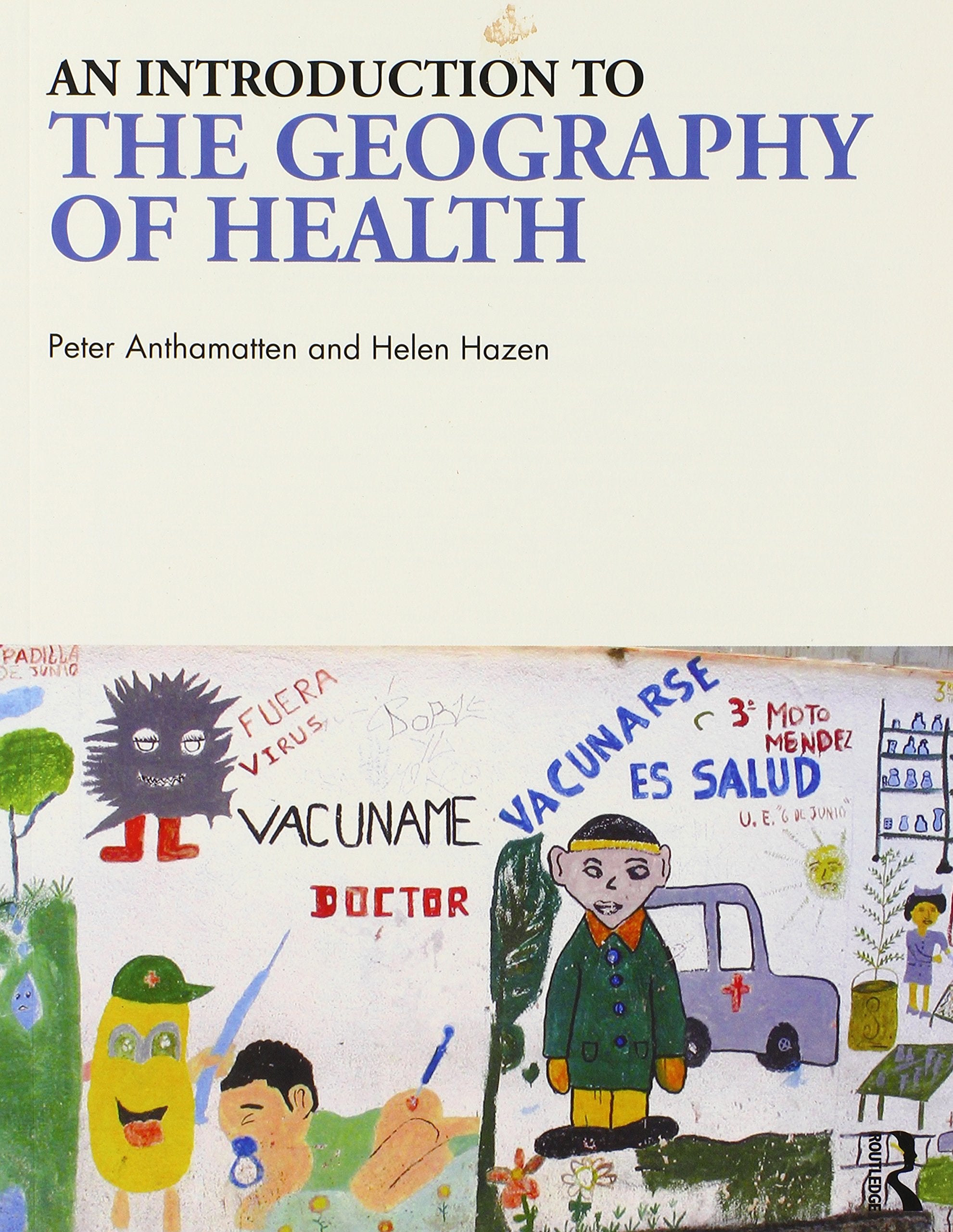 An Introduction to the Geography of Health book