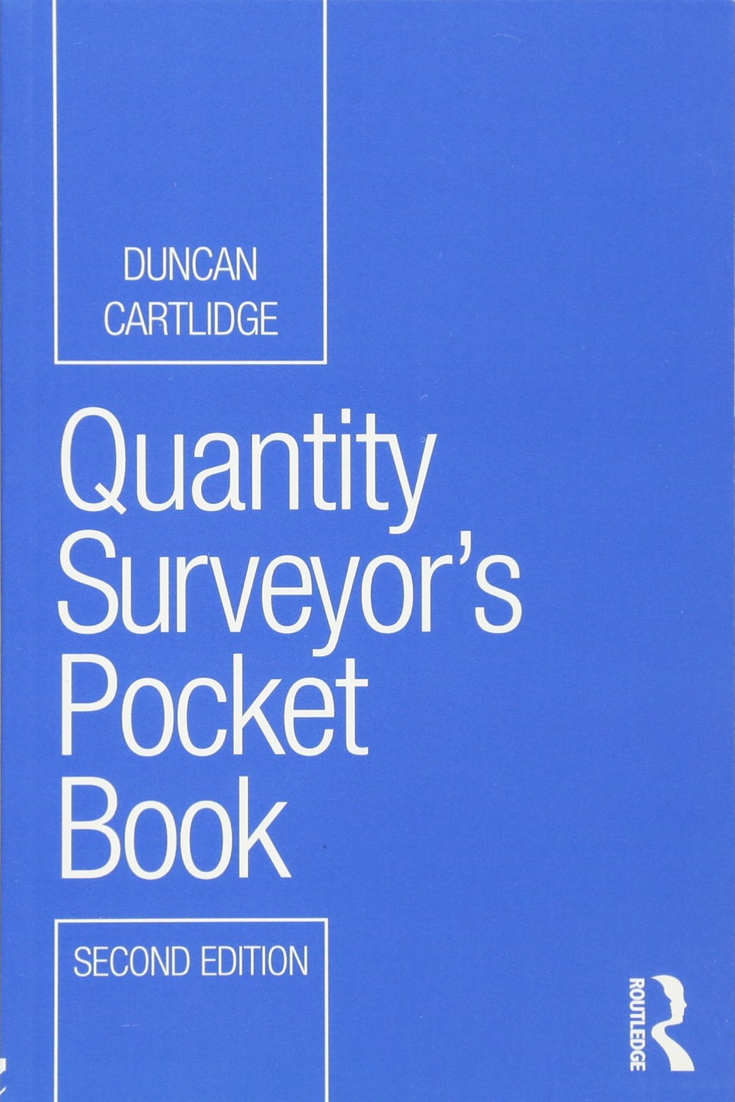 Quantity Surveyor's Pocket Book (Routledge Pocket Books) Social Sciences