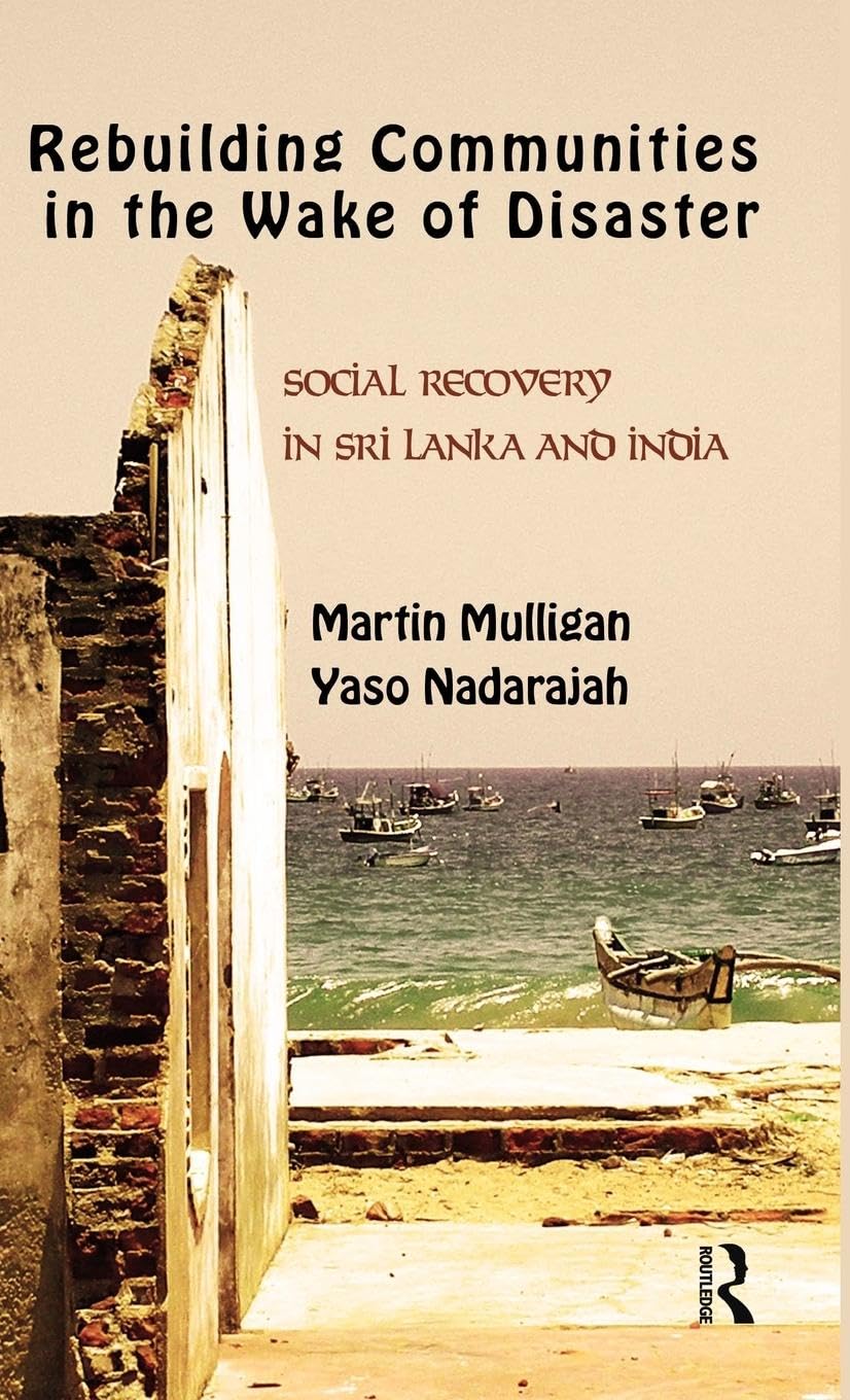 Rebuilding Local Communities in the Wake of Disaster Books