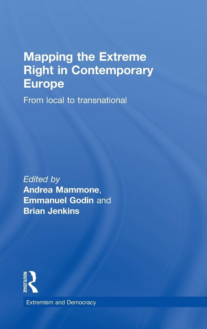 Mapping the Extreme Right in Contemporary Europe Philosophy