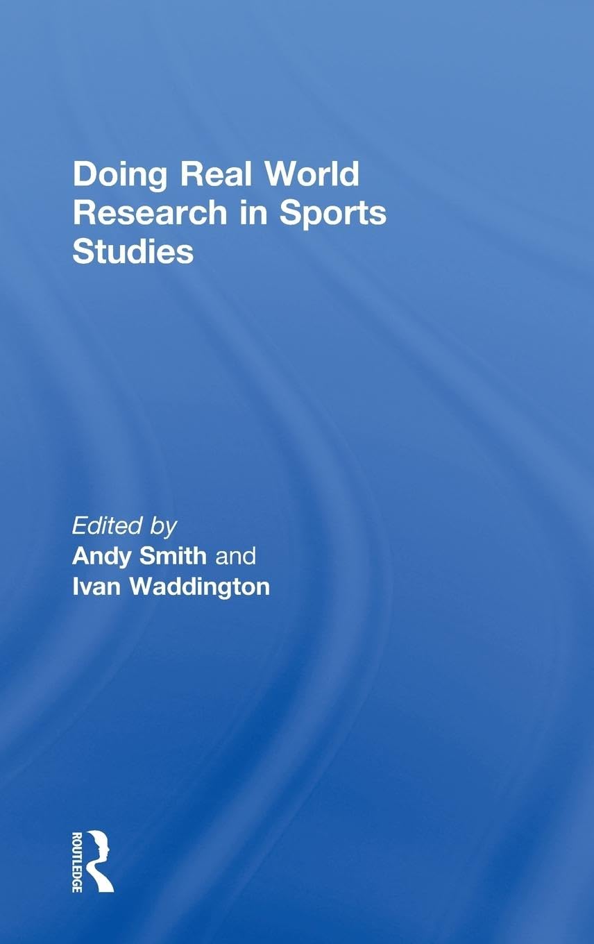 Product Image: Doing Real World Research in Sports Studies