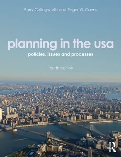 Planning in the USA: Policies, Issues, and Processes Social Sciences