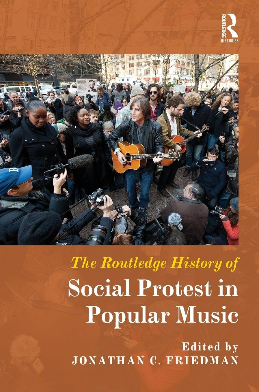 The Routledge History of Social Protest in Popular Music book