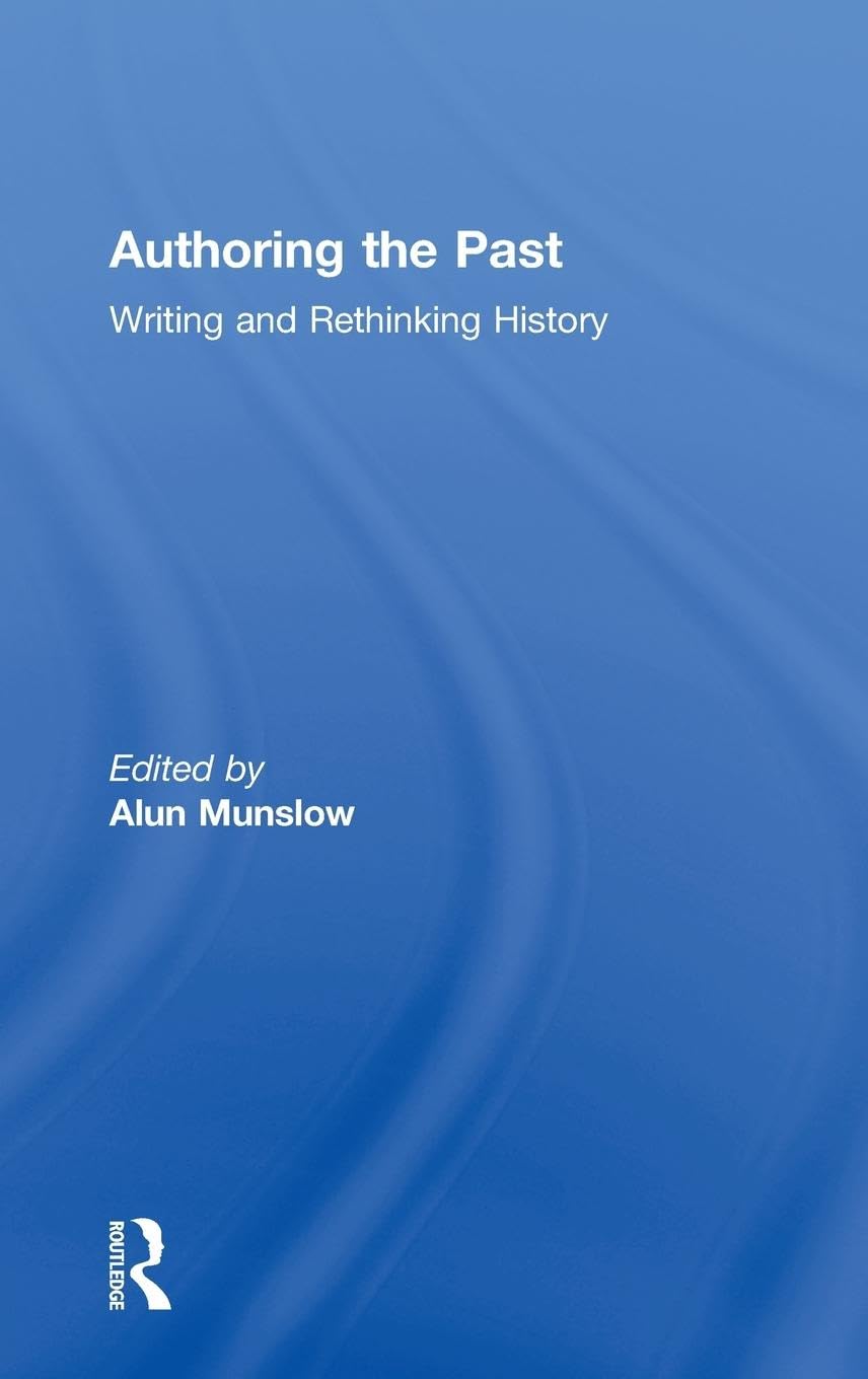 Product Image: Authoring the Past