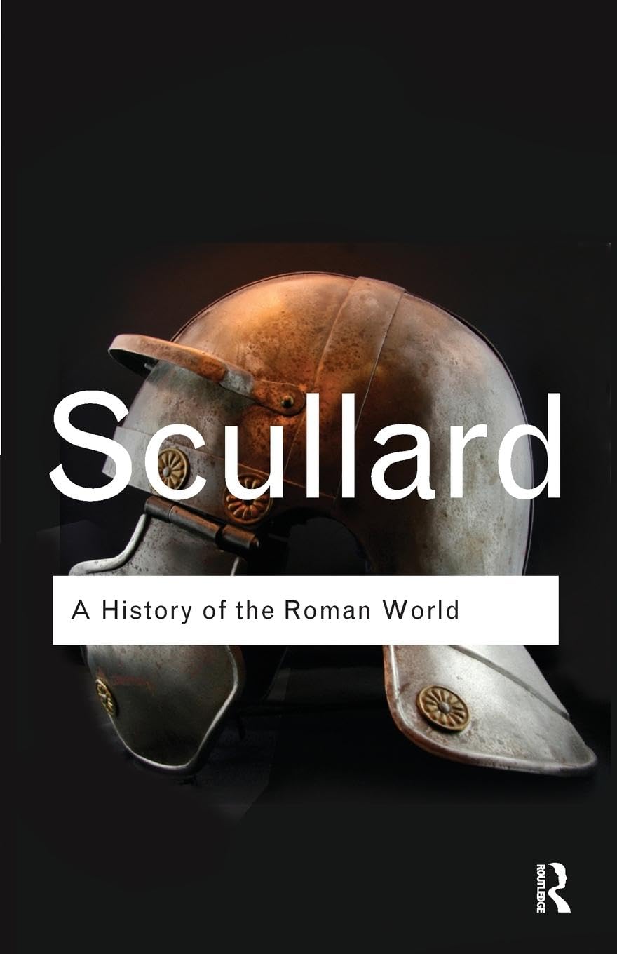 A History of the Roman World Politics & History