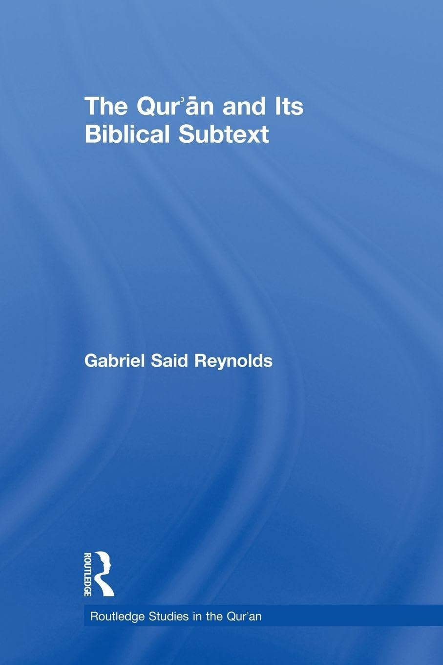 The Qur'an and its Biblical Subtext Social Sciences