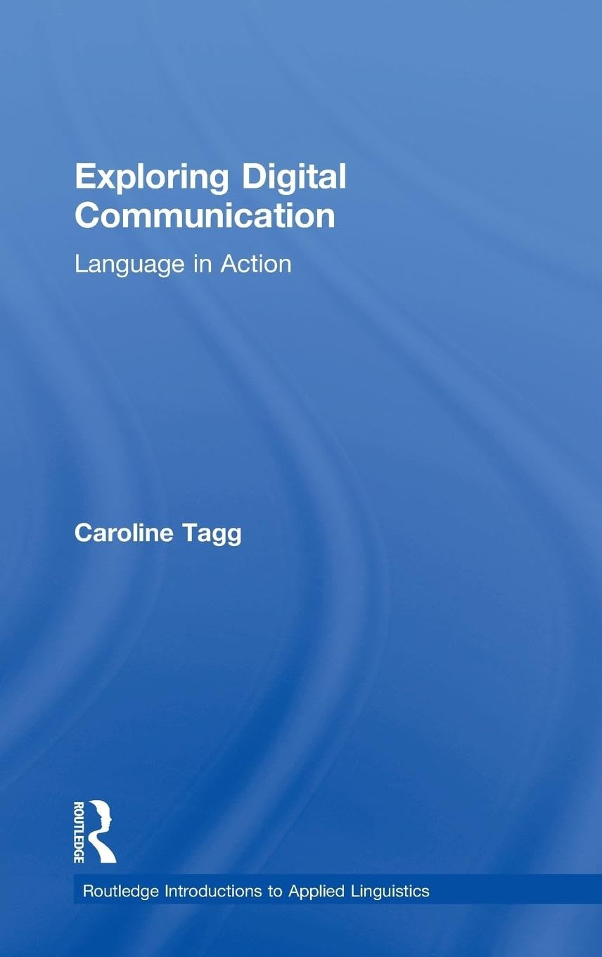Exploring Digital Communication Social Sciences