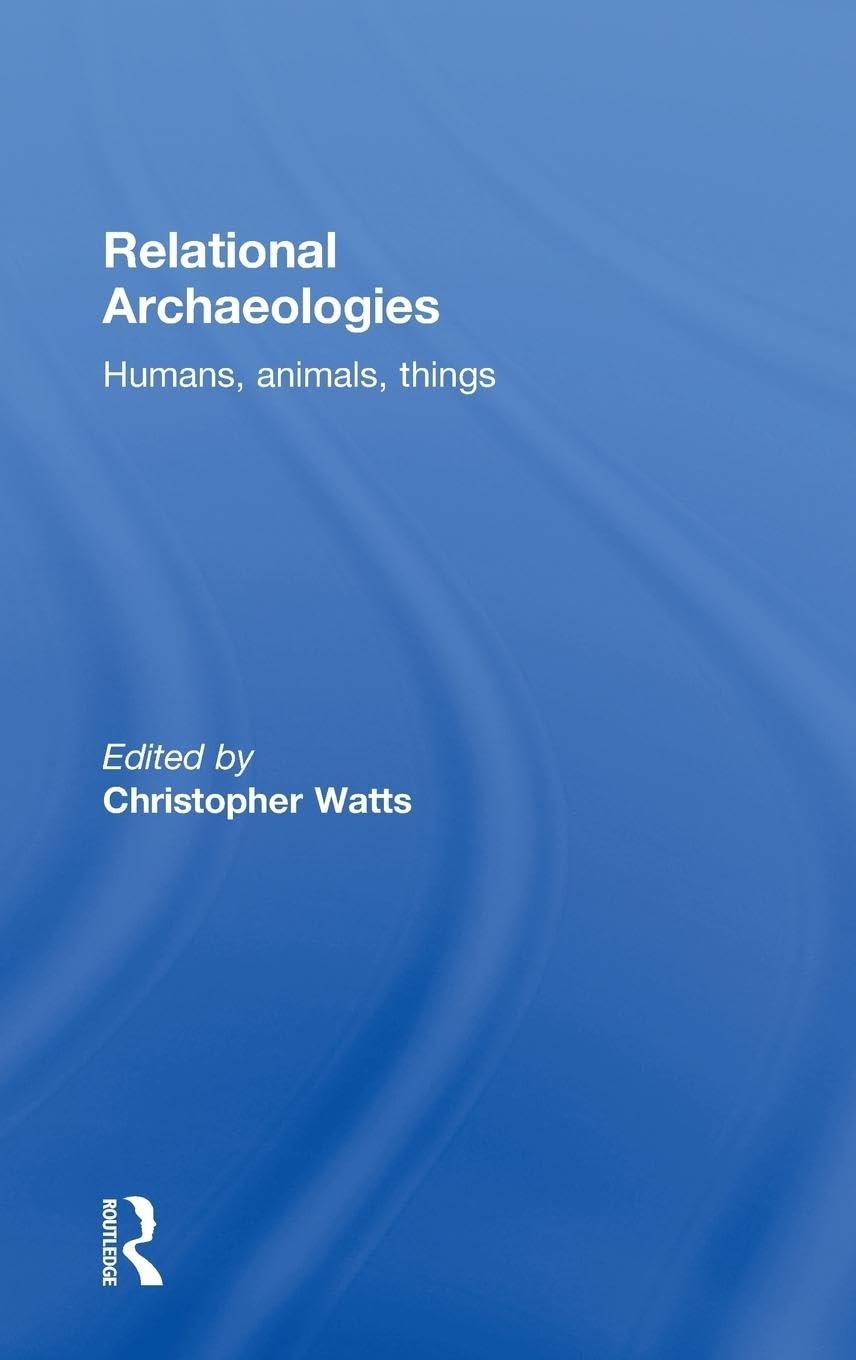 Relational Archaeologies Law