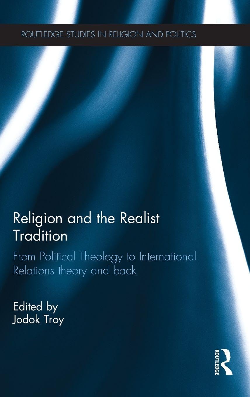 Religion and the Realist Tradition Politics & History