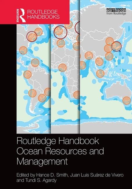 Routledge Handbook of Ocean Resources and Management Business, Finance & Career